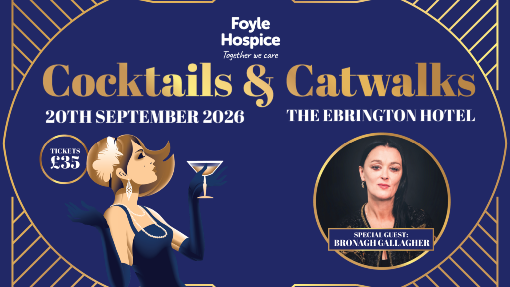 Foyle Hospice Cocktails & Catwalks 2026