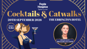 Foyle Hospice Cocktails & Catwalks 2026